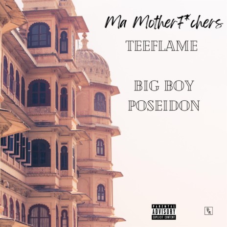 Ma MotherFuckers ft. Big Boy Poseidon