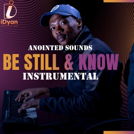 Be still & know | Boomplay Music