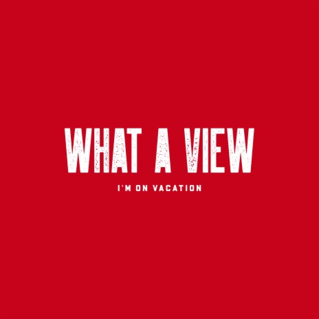 I'm On Vacation | Boomplay Music