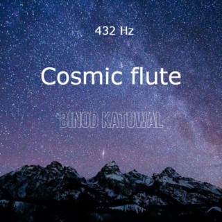 Cosmic Flute 432 Hz