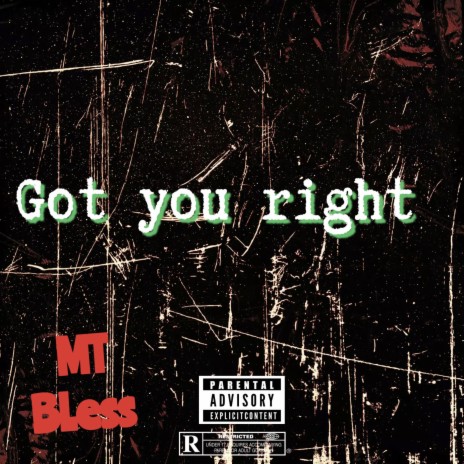 Got you right | Boomplay Music