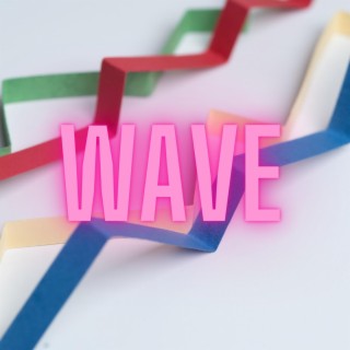 Wave