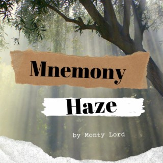 Mnemony Haze