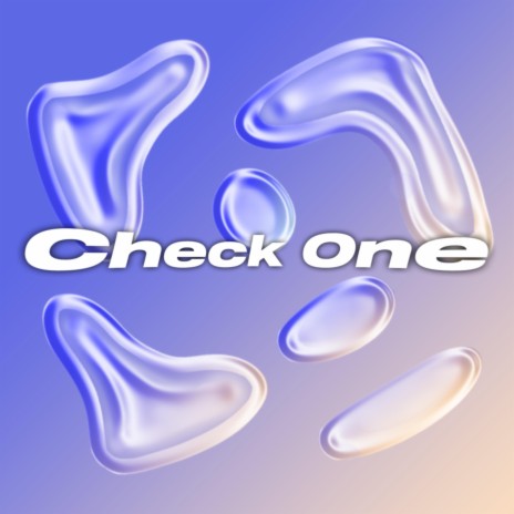 Check One | Boomplay Music