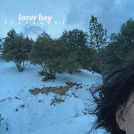 lover boy (forever) | Boomplay Music