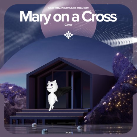 Mary On A Cross - Remake Cover ft. capella & Tazzy