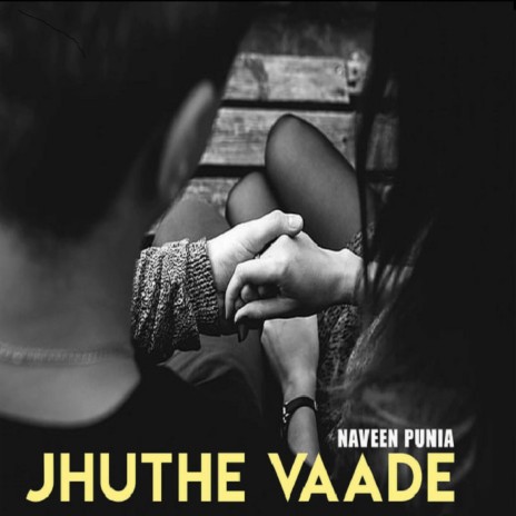 Jhuthe Vaade | Boomplay Music