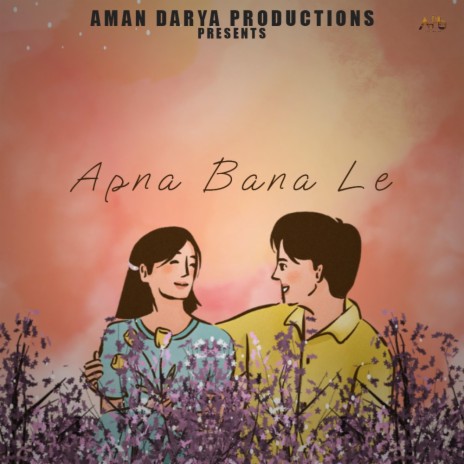 Apna Bana Le ft. Nishant Das Adhikari, Vipin Lyricist & Aditya Mishra | Boomplay Music