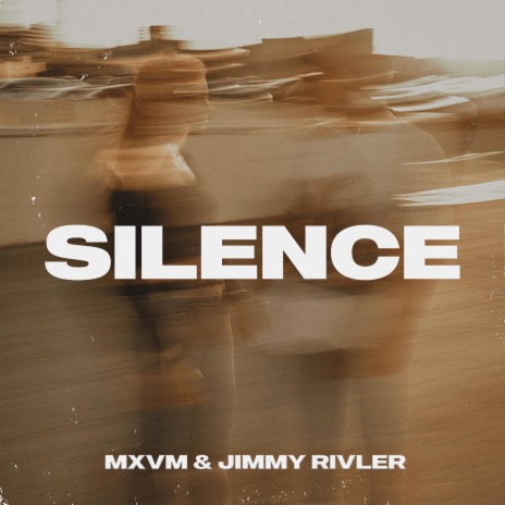 Silence ft. Jimmy Rivler | Boomplay Music