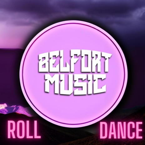 Roll Dance | Boomplay Music