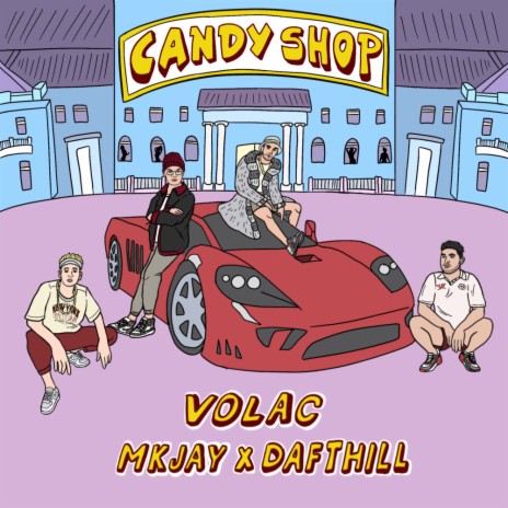 Candy Shop (Original Mix) ft. MKJAY & Daft Hill | Boomplay Music