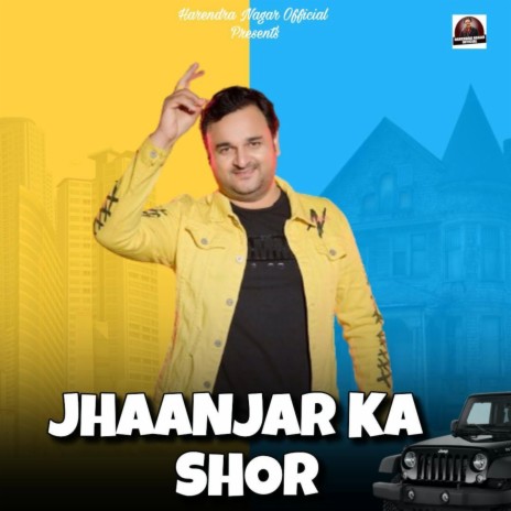 Jhaanjar Ka Shor | Boomplay Music