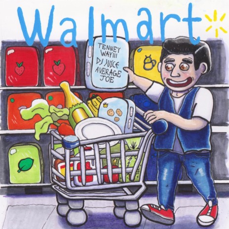 Walmart (feat. Dj Juice & Tenney Way III) | Boomplay Music