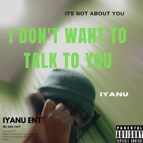 I don't want to talk to you | Boomplay Music