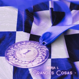 GRANDES COSAS ft. K'NI & NITSUGA KID lyrics | Boomplay Music