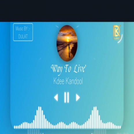 Way To Live | Boomplay Music