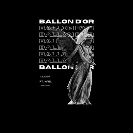 BALLON D'OR ft. KAEL | Boomplay Music