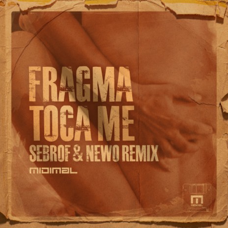 Toca Me (SEBROF & NEWO Remix) | Boomplay Music