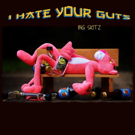 i hate your guts (2012 re release) | Boomplay Music