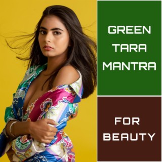 Green Tara Mantra for Beauty