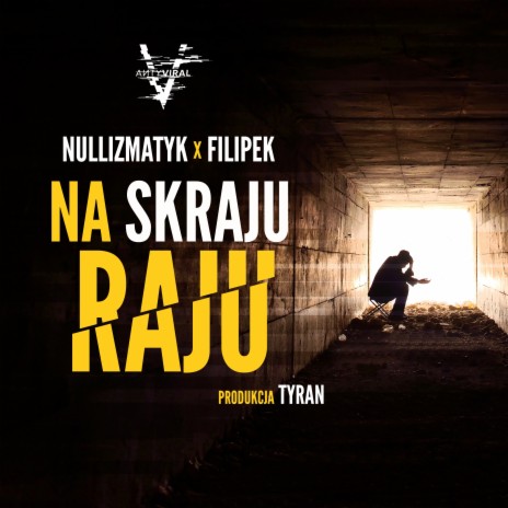 Na skraju raju ft. Filipek