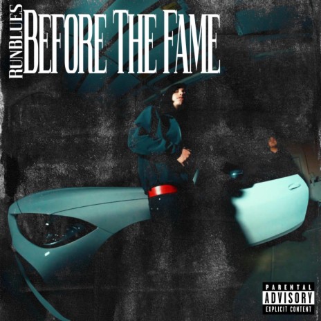 Before The Fame | Boomplay Music