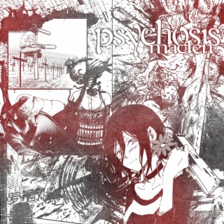 Psychosis