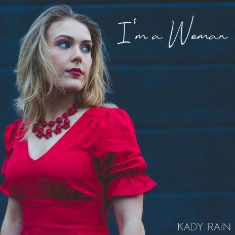 I'm a Woman | Boomplay Music