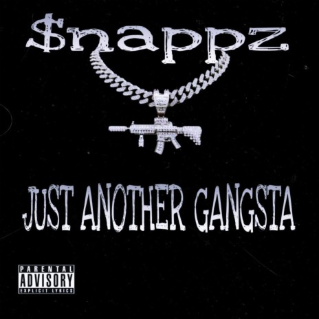 just another gangsta | Boomplay Music