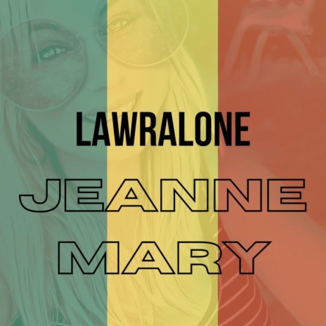 Jeanne mary | Boomplay Music