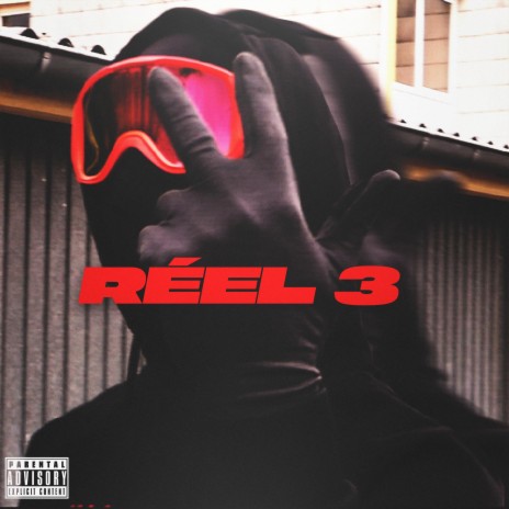 RÉEL 3 | Boomplay Music