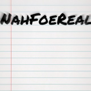 NawFoeReal