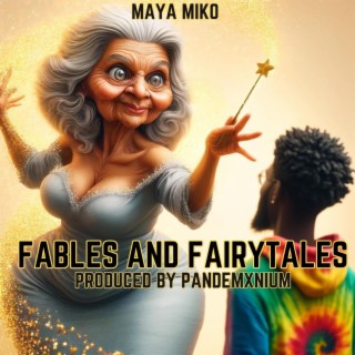 Fables And Fairytales