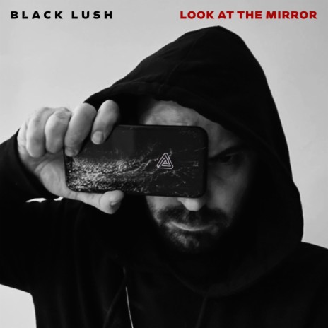 Look At The Mirror | Boomplay Music