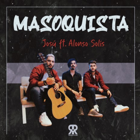 Masoquista ft. Alonso Solís | Boomplay Music