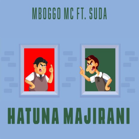 Hatuna Majirani ft. Suda | Boomplay Music