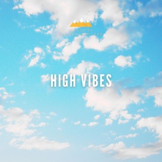 High Vibes