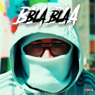 Bla Bla lyrics | Boomplay Music