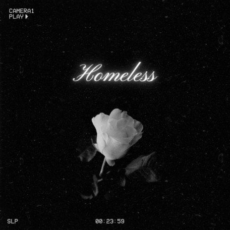 homeless | Boomplay Music