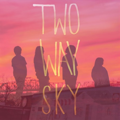 Two Way Sky