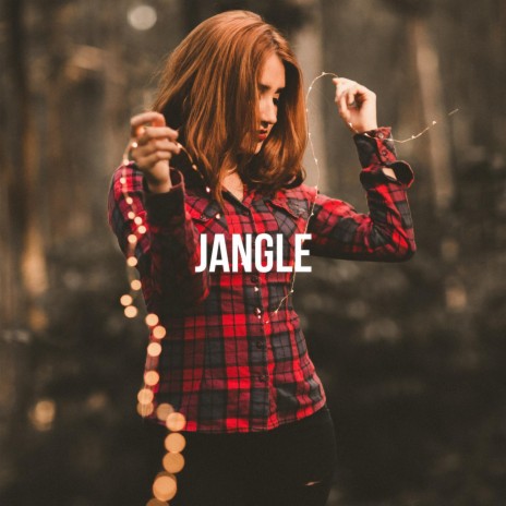 Jangle | Boomplay Music