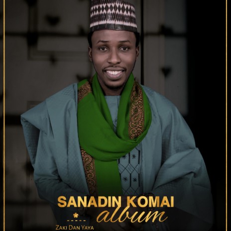 Sanadin Komai ft. Khairat Abdullahi | Boomplay Music