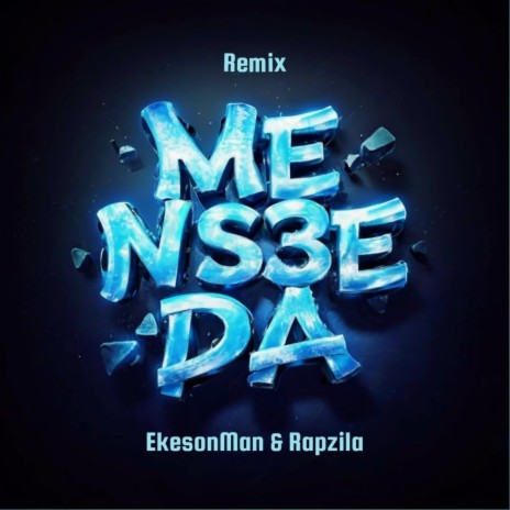 Me Ns3e Da ft. Rapzila | Boomplay Music
