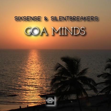 Goa Minds ft. SilentBreakers