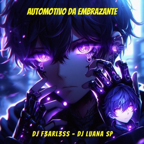 Automotivo da Embrazante ft. DJ Luana SP | Boomplay Music