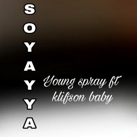 Soyayya ft. Klifsson Baby