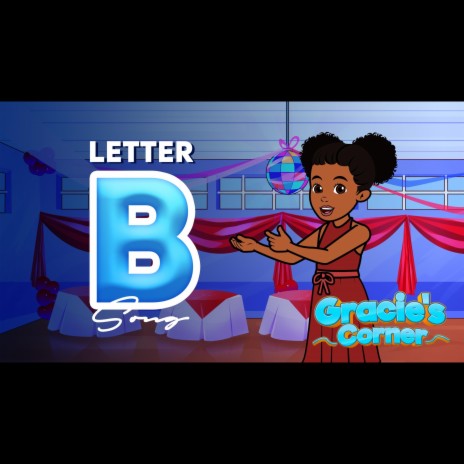 Letter B Song
