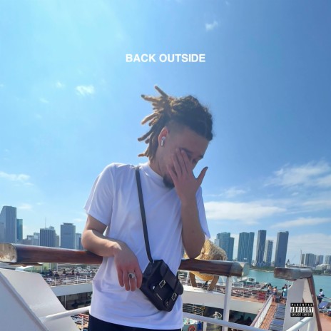 BACK OUTSIDE | Boomplay Music