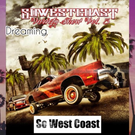 So West Coast Dreaming (Instrumental)