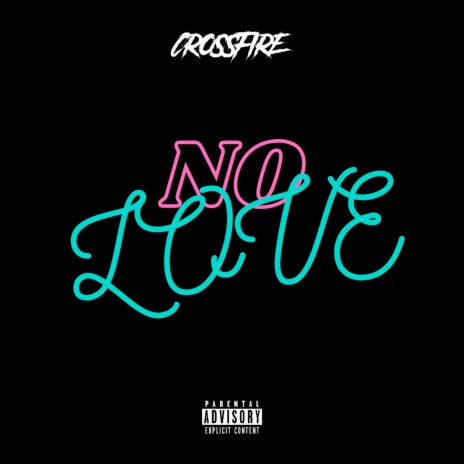 No Love | Boomplay Music